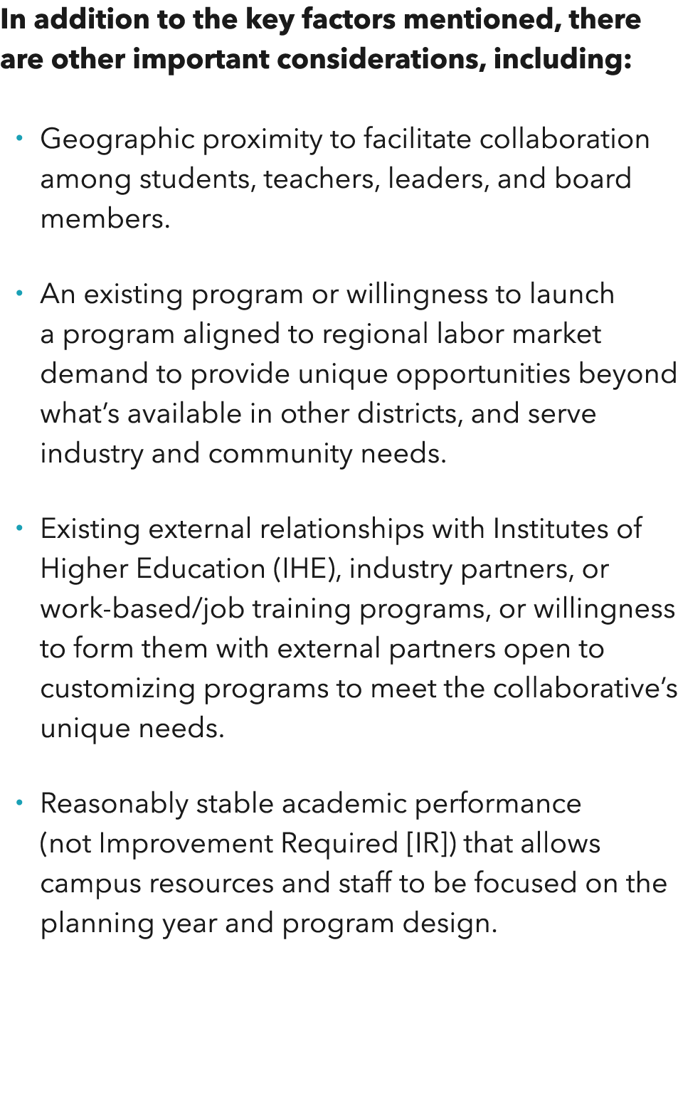 In addition to the key factors mentioned, there are other important considerations, including: Geographic proximity t   