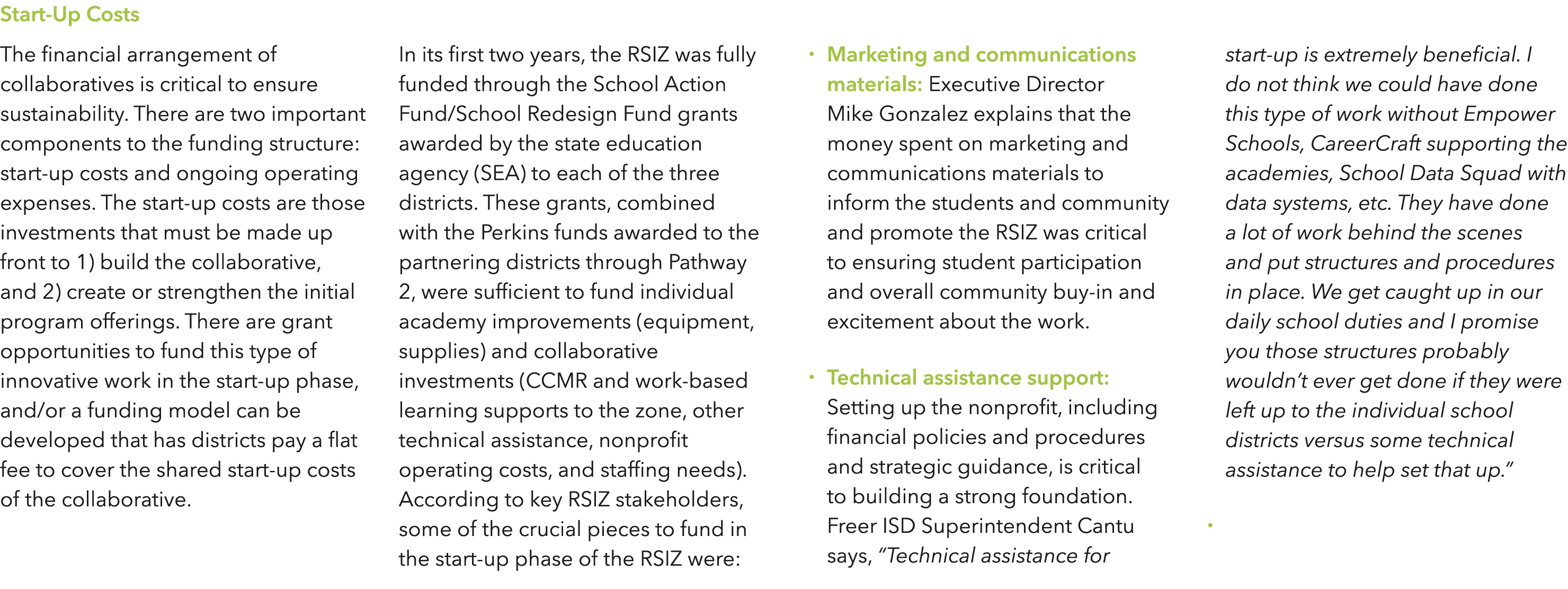 Start-Up Costs The financial arrangement of collaboratives is critical to ensure sustainability  There are two import   