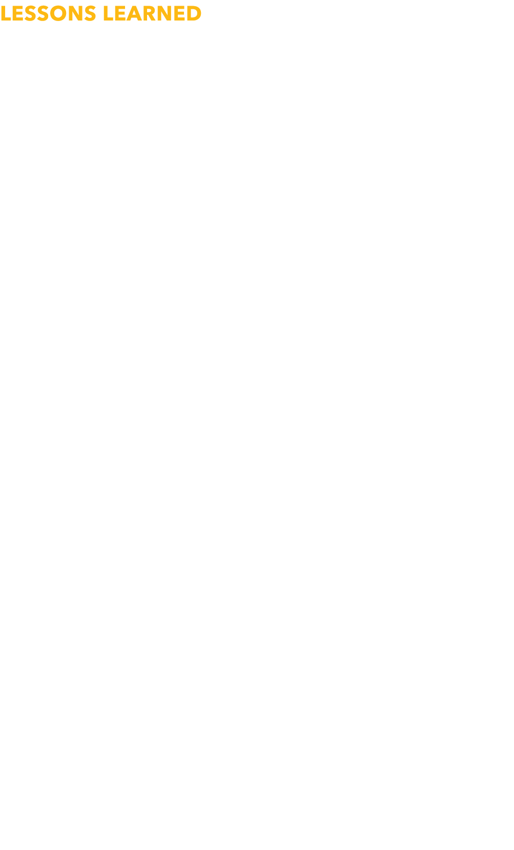 Lessons Learned Partners should jointly approve grant applications and allocation of grant funds  There may be reason   