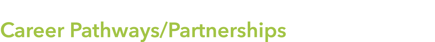  Career Pathways Partnerships