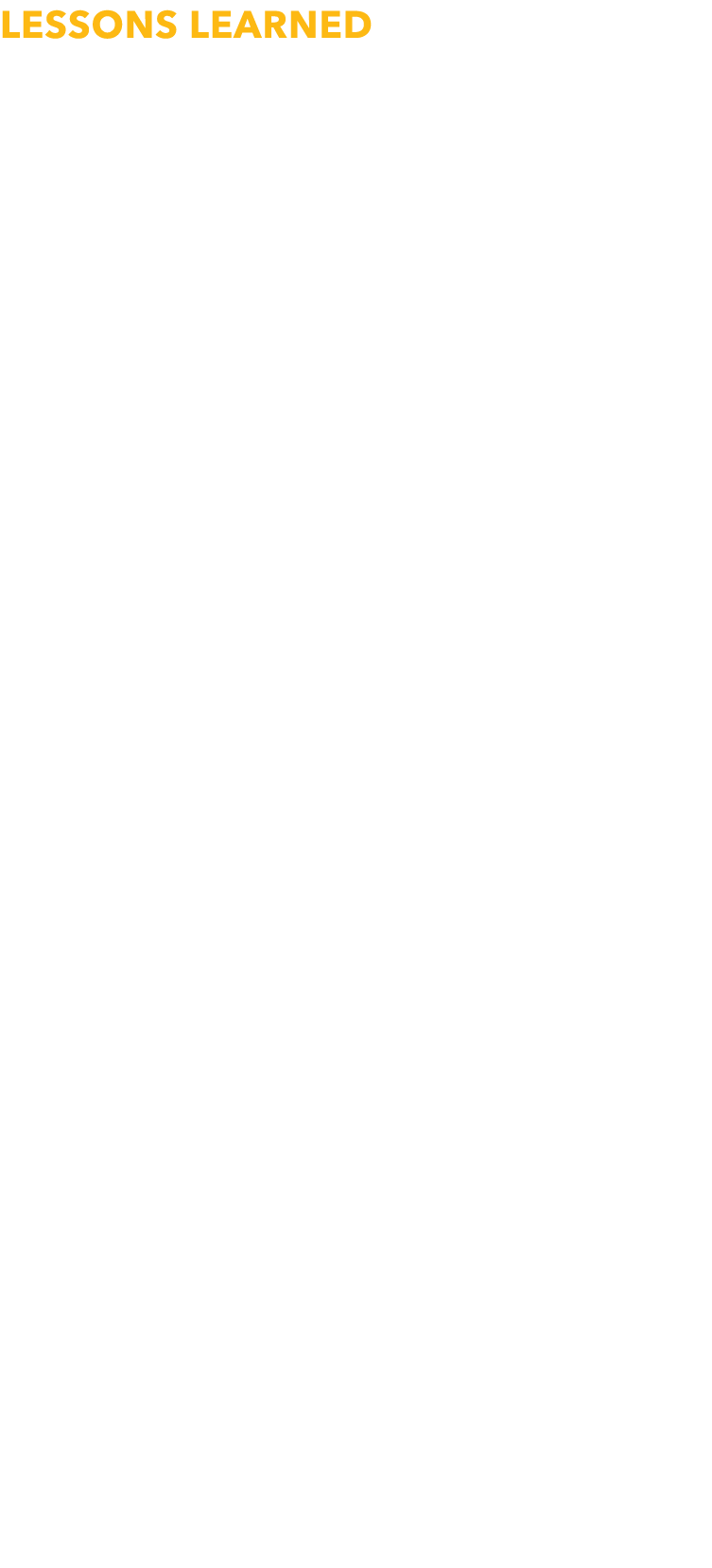 Lessons Learned Board member onboarding matters  After several board member transitions, including representatives fr   