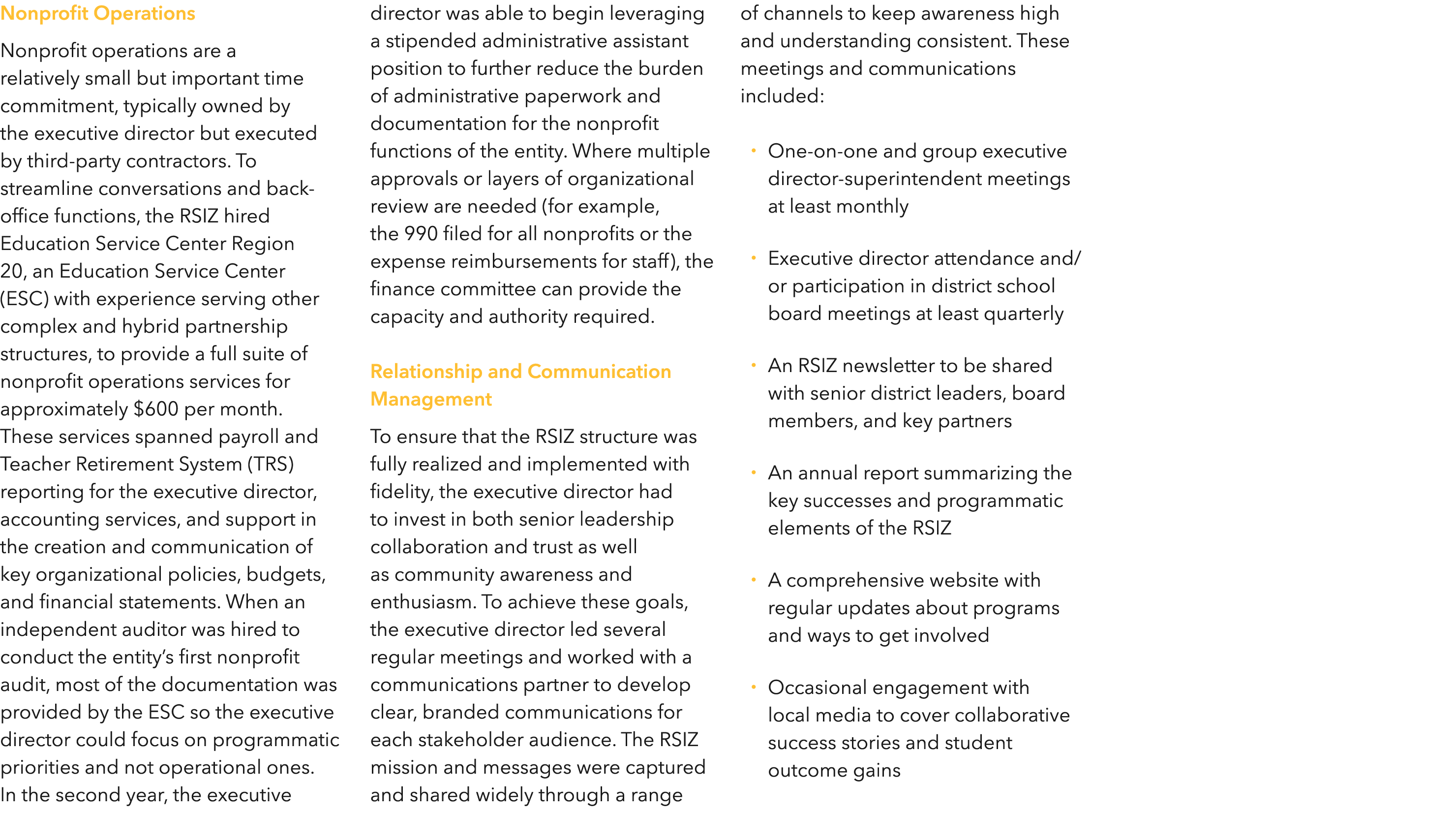 Nonprofit Operations Nonprofit operations are a relatively small but important time commitment, typically owned by th   
