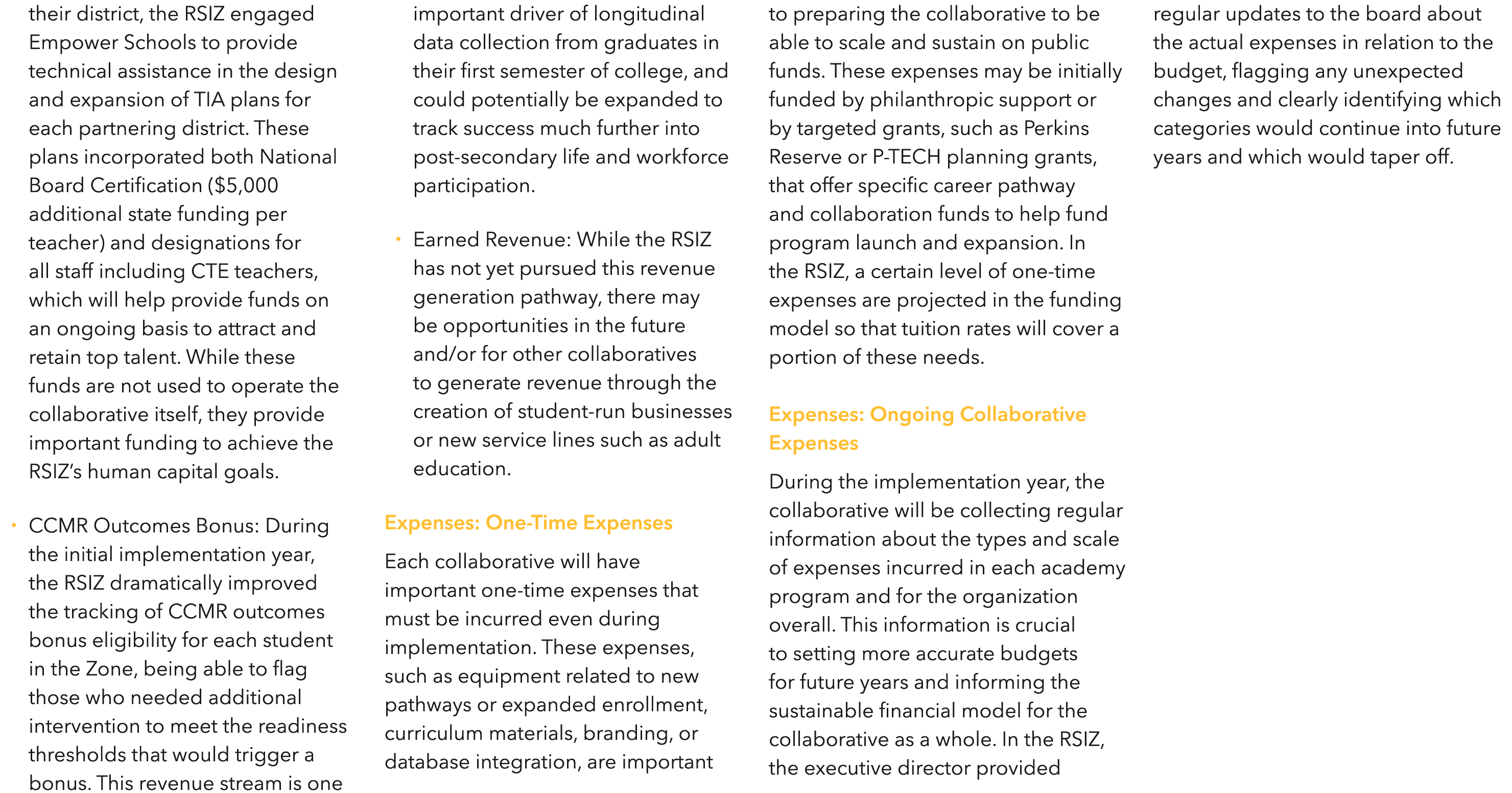 their district, the RSIZ engaged Empower Schools to provide technical assistance in the design and expansion of TIA p   