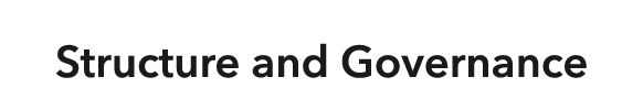 Structure and Governance