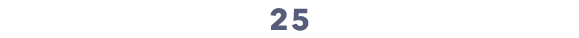 25